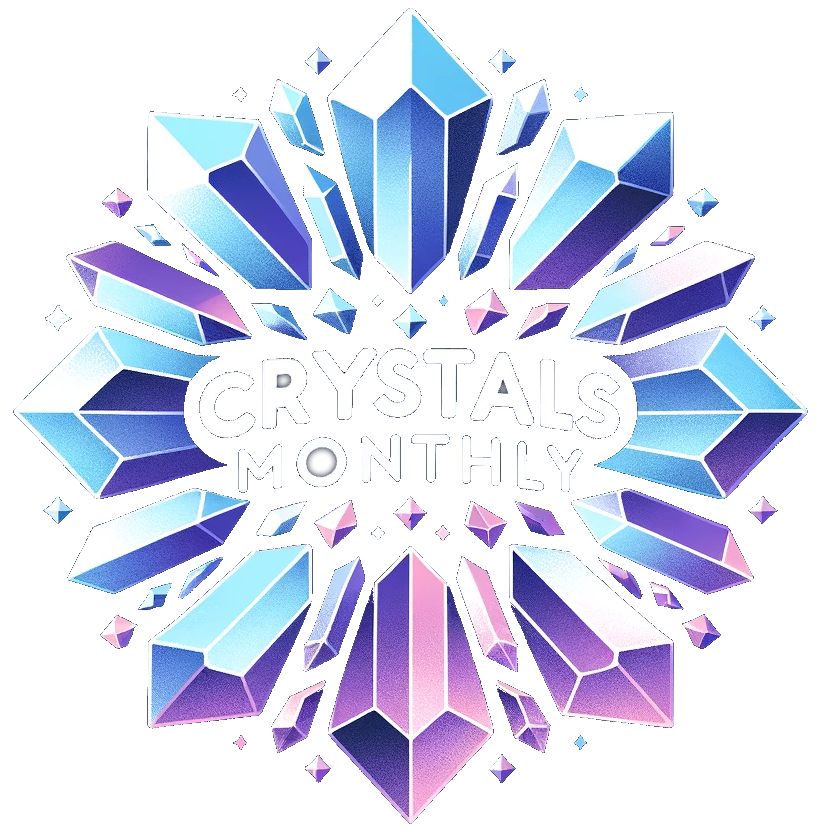 Crystals Monthly